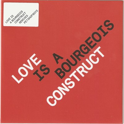 Pet Shop Boys - Love Is A Bourgeois Construct Remixes download mp3 flac