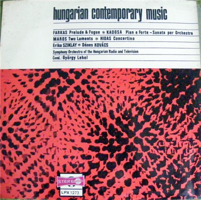 Farkas / Kadosa / Maros / Hidas - Prelude And Fugue / Pian E Forte / Two Laments / Concertino download mp3 flac