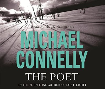 Michael Connelly Read By Buck Schirner - The Poet download mp3 flac