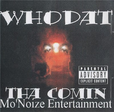 Whodat - Tha Comin download mp3 flac