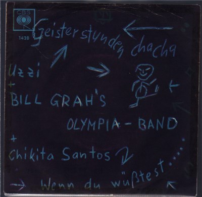 Uzzi & Bill Grah's Olympia-Band / Chikita Santos & Bill Grah's Olympia-Band - Geisterstunden Cha Cha / Wenn Du Wüßtest..... download mp3 flac