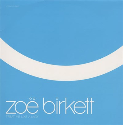 Zoë Birkett - Treat Me Like A Lady download mp3 flac