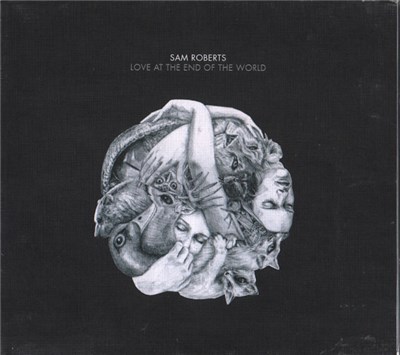 Sam Roberts - Love At The End Of The World download mp3 flac