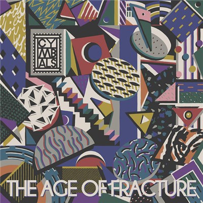 CYMBALS - The Age Of Fracture download mp3 flac