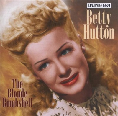 Betty Hutton - The Blonde Bombshell download mp3 flac