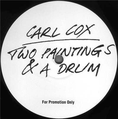 Carl Cox - Two Paintings & A Drum download mp3 flac