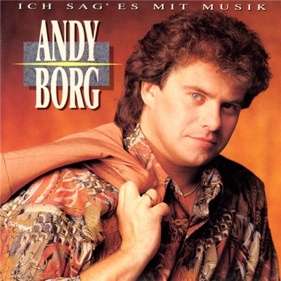 Andy Borg - Ich Sag' Es Mit Musik download mp3 flac