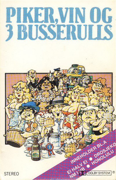 3 Busserulls - Piker, Vin Og 3 Busserulls download mp3 flac