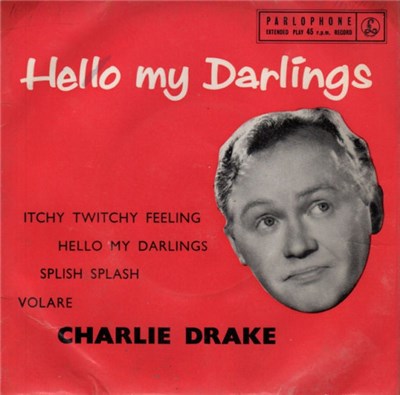 Charlie Drake - Hello My Darlings download mp3 flac