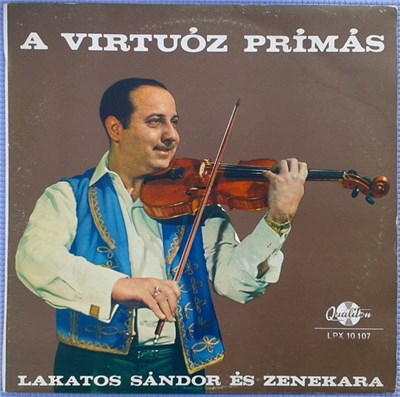Lakatos Sándor És Zenekara - A Virtuóz Prímás download mp3 flac