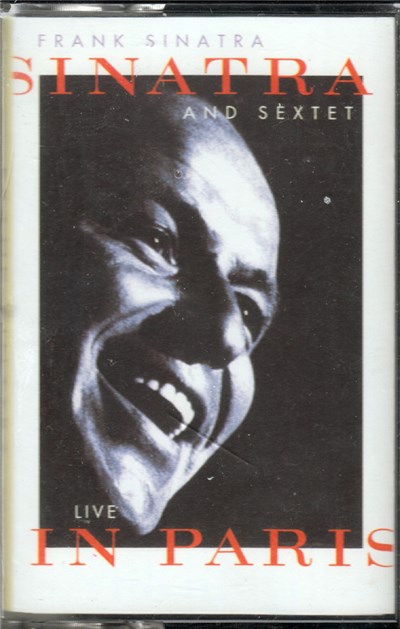 Frank Sinatra And Sextet - Sinatra Live In Paris download mp3 flac