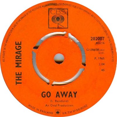 The Mirage - Go Away / Just A Face download mp3 flac