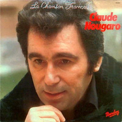 Claude Nougaro - La Chanson Française download mp3 flac