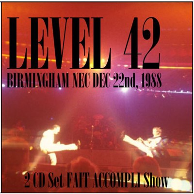 Level 42 - Birmingham NEC Dec 22nd, 1988 download mp3 flac