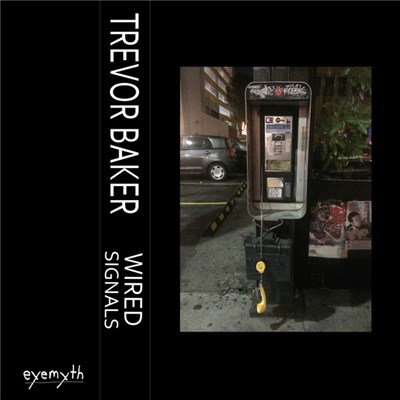 Trevor Baker - Wired Signals download mp3 flac