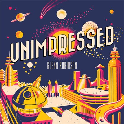 Glenn Robinson - Unimpressed download mp3 flac