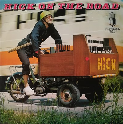 Hick On The Road - Hick On The Road download mp3 flac