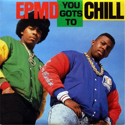 EPMD - You Gots To Chill download mp3 flac