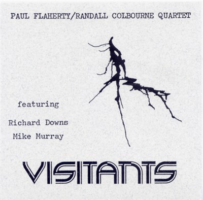 Paul Flaherty/Randall Colbourne Quartet - Visitants download mp3 flac