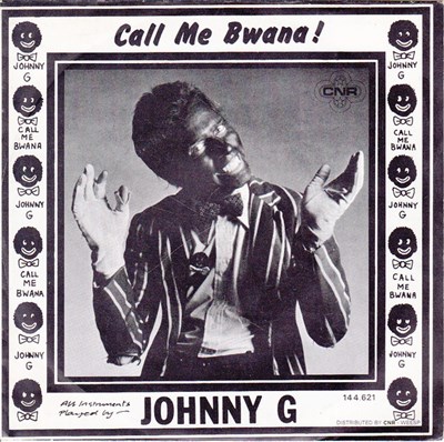 Johnny G - Call Me Bwana! download mp3 flac