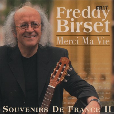 Freddy Birset - Merci Ma Vie (Souvenirs De France II) download mp3 flac