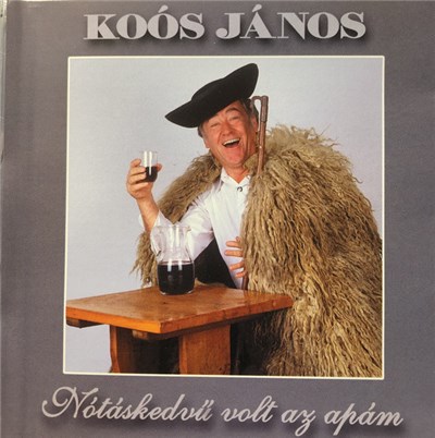 Koós János - Nótáskedvű Volt Az Apám download mp3 flac