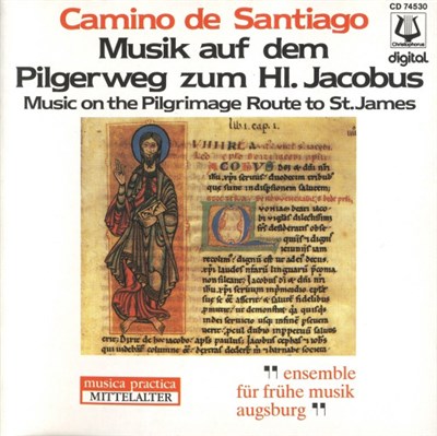Ensemble Für Frühe Musik Augsburg - Camino de Santiago: Musik auf dem Pilgerweg zum Hl. Jacobus download mp3 flac