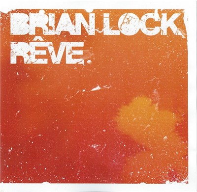 Brian Lock - Rêve download mp3 flac