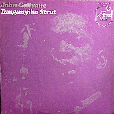 John Coltrane - Tanganyika Strut download mp3 flac