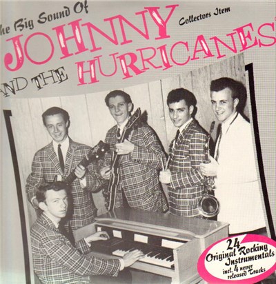 Johnny & The Hurricanes - The Big Sound Of Johnny & The Hurricanes download mp3 flac