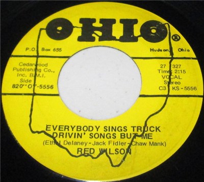 Red Wilson - Everybody Sings Truck Drivin' Songs But Me/Baby That Ain't All download mp3 flac
