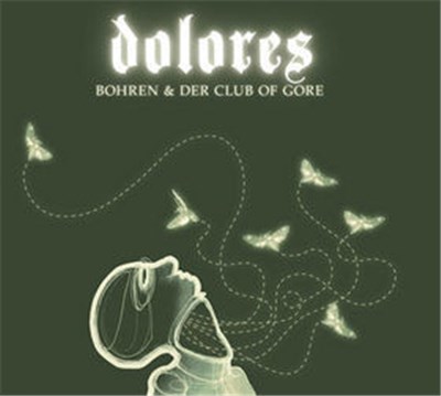 Bohren & Der Club Of Gore - Dolores download mp3 flac