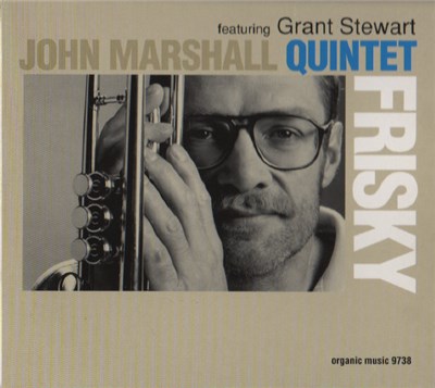 John Marshall Quintet Featuring Grant Stewart - Frisky download mp3 flac