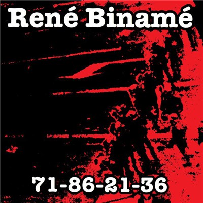 René Binamé - 71-86-21-36 download mp3 flac