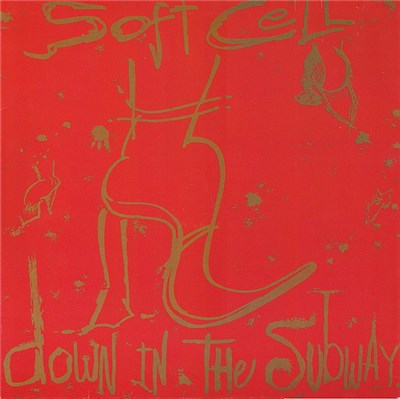 Soft Cell - Down In The Subway download mp3 flac