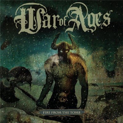 War Of Ages - Fire From The Tomb download mp3 flac