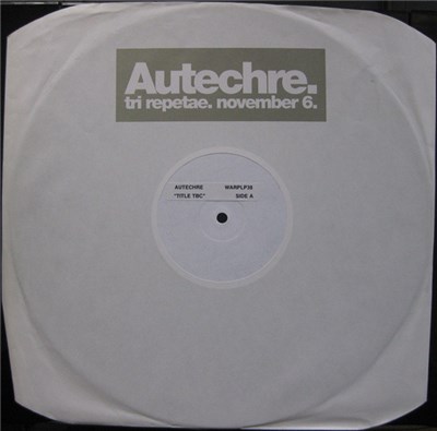 Autechre - Tri Repetae download mp3 flac