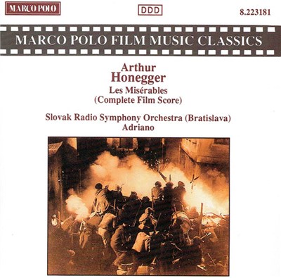 Arthur Honegger, Slovak Radio Symphony Orchestra (Bratislava), Adriano - Les Misérables (Complete Film Score) download mp3 flac