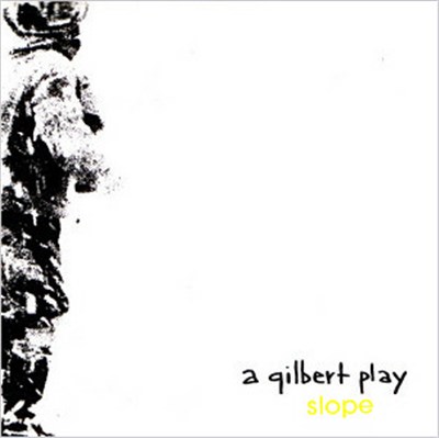 A Gilbert Play - Slope download mp3 flac