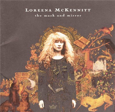 Loreena McKennitt - The Mask And Mirror download mp3 flac