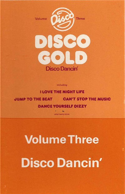 Various - Disco Gold Volume Three - Disco Dancin' download mp3 flac