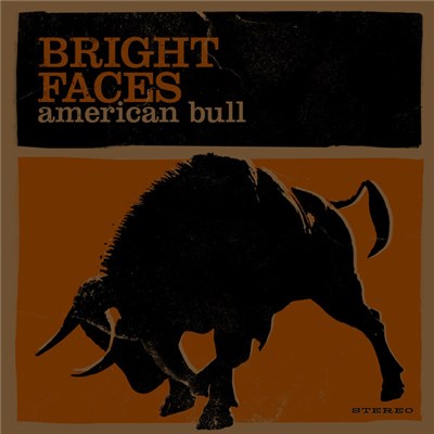 Bright Faces - American Bull download mp3 flac