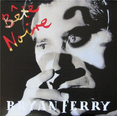 Bryan Ferry - Bête Noire download mp3 flac