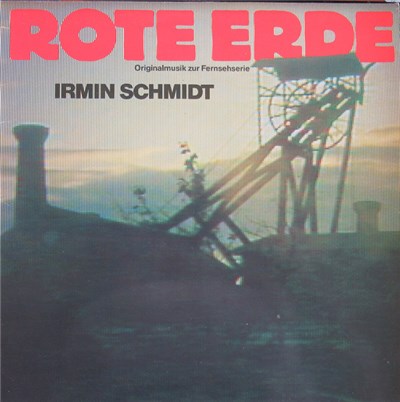 Irmin Schmidt - Rote Erde - Originalmusik Zur Fernsehserie download mp3 flac