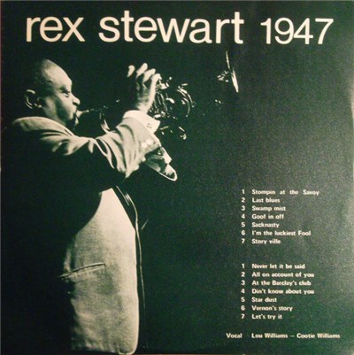 Rex Stewart And His Orchestra - Rex Stewart 1947 - [Volume 2] download mp3 flac