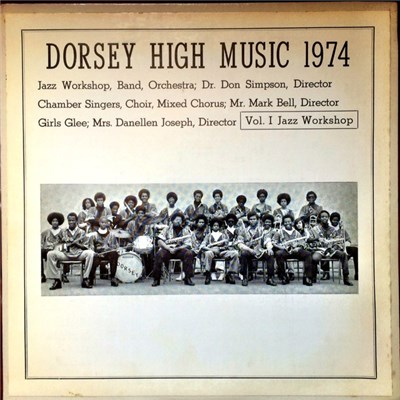 S.M. Dorsey High School Jazz Workshop - Dorsey High Music 1974 download mp3 flac