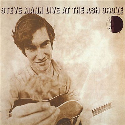 Steve Mann - Live At The Ash Grove download mp3 flac