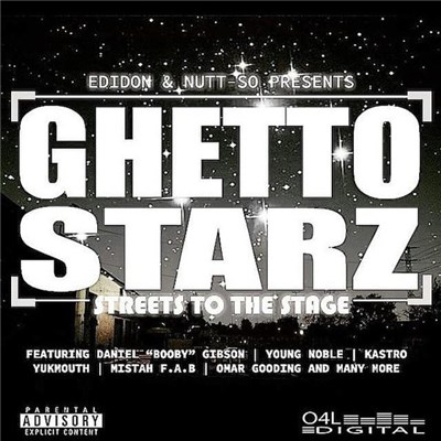 EDIDON & Nutt-So - Ghetto Starz: Streets To The Stage download mp3 flac