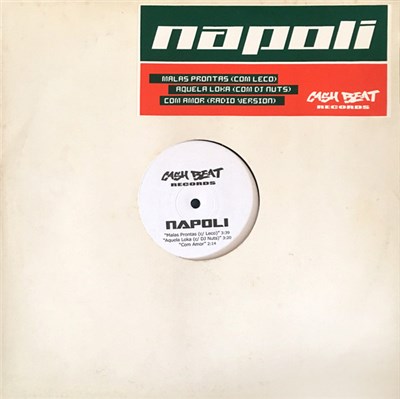 Napoli - Malas Prontas / Aquela Loka / Com Amor download mp3 flac