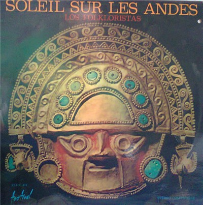Los Folkloristas - Soleil Sur Les Andes download mp3 flac